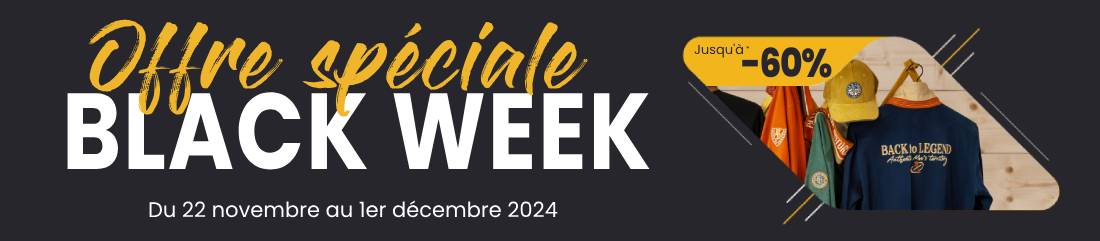 Offre spéciale Black Week / Black Friday 2024